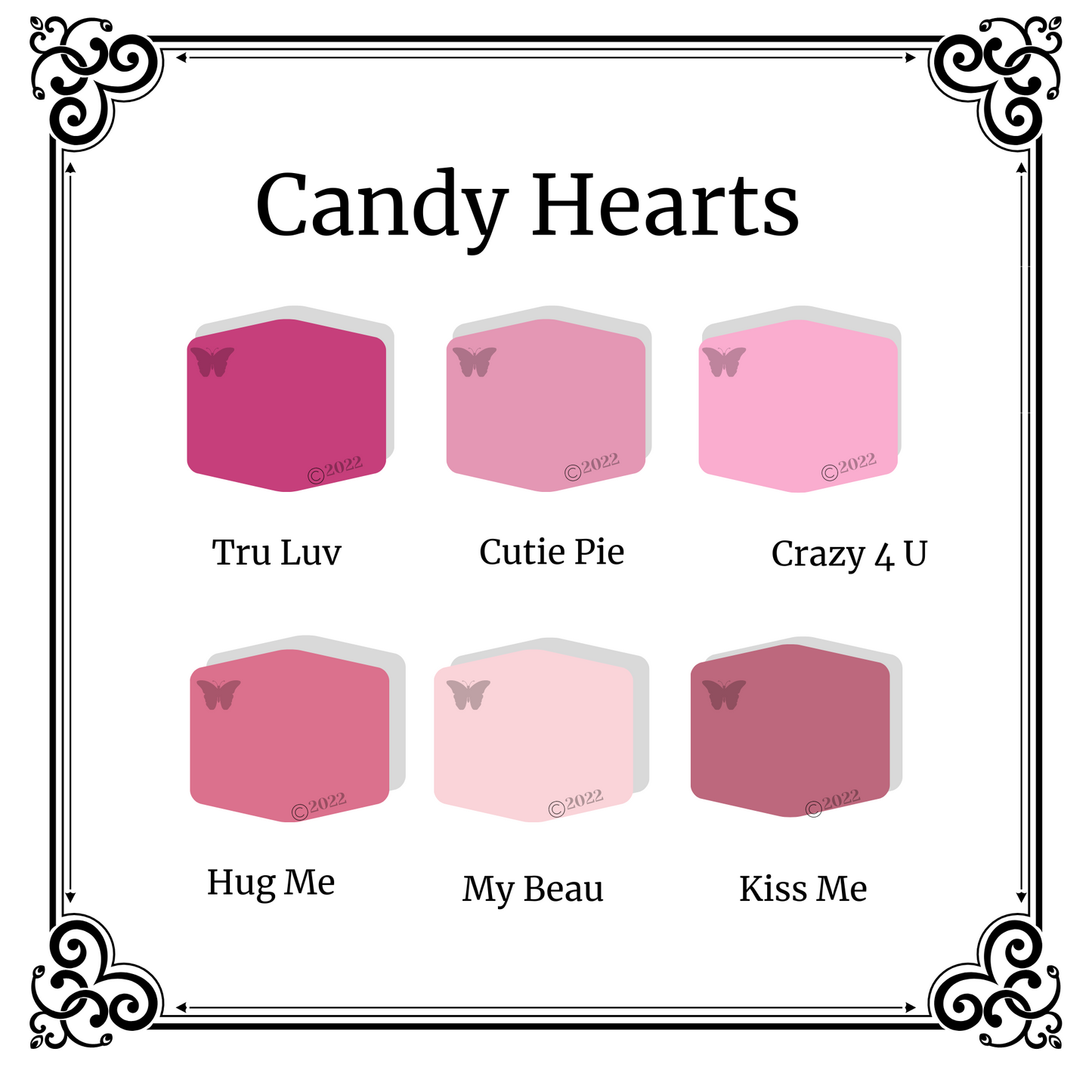 Polymer Clay Color PaletteCandy Hearts. A black and white Victorian frame around 6 hexagons in shades of pink and purple. The palette colors are Tru Luv, Cutie Pie, Crazy 4 U, Hug Me, My Beau, and Kiss Me