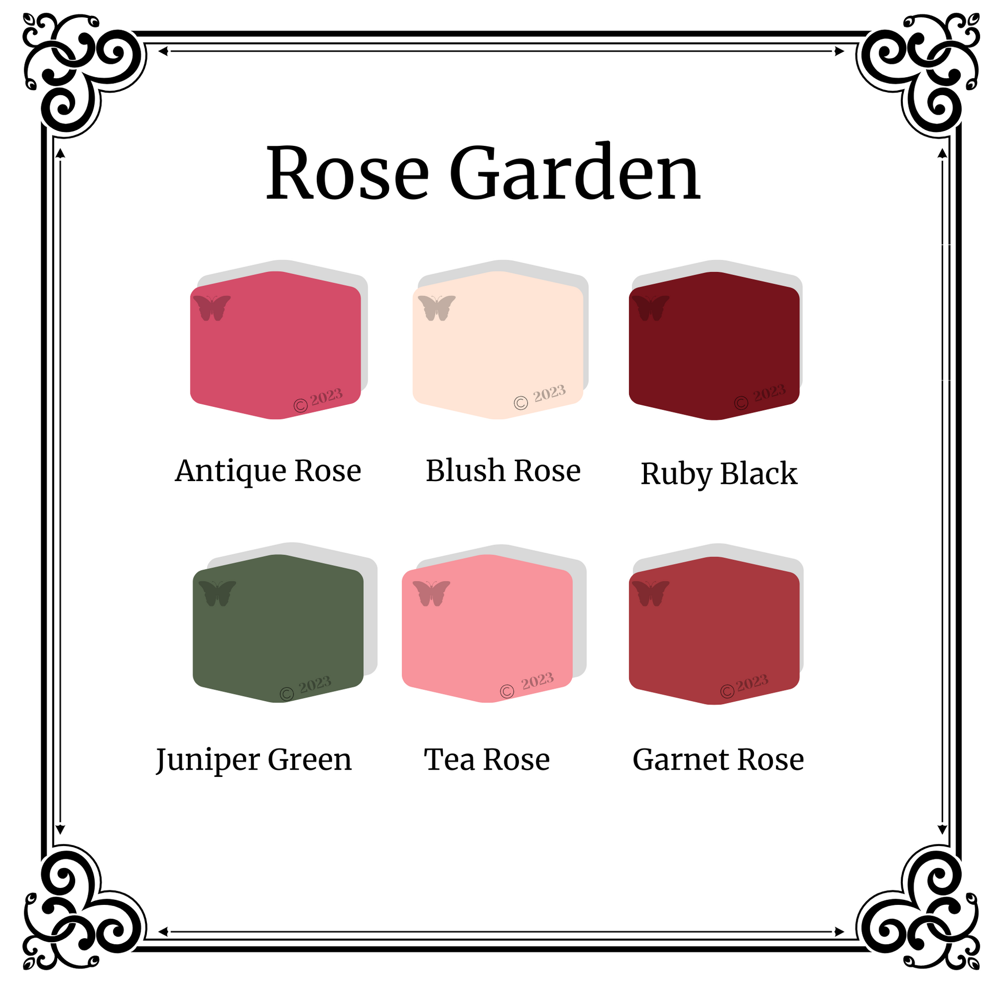 A black and white Victorian frame around 6 hexagons in shades of coffee.  The title is Rose Garden and the 6 colors are Antique Rose, Blush Rose, Ruby Black, Juniper Green, Tea Rose and Garnet Rose