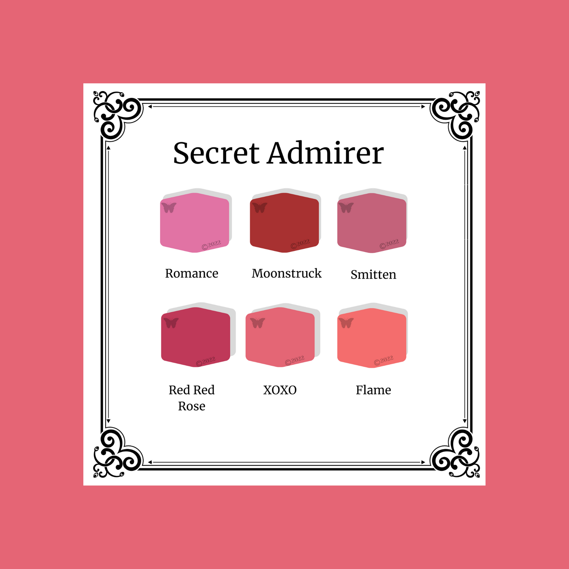 Secret Admirer 6 color palette on flame background